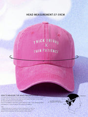 Embroidered 'THICK THIGHSxTHIN PATIENCE' Washed Baseball Cap