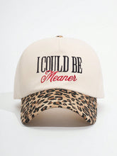 1pc I COULD BE MEANER Trucker Hat