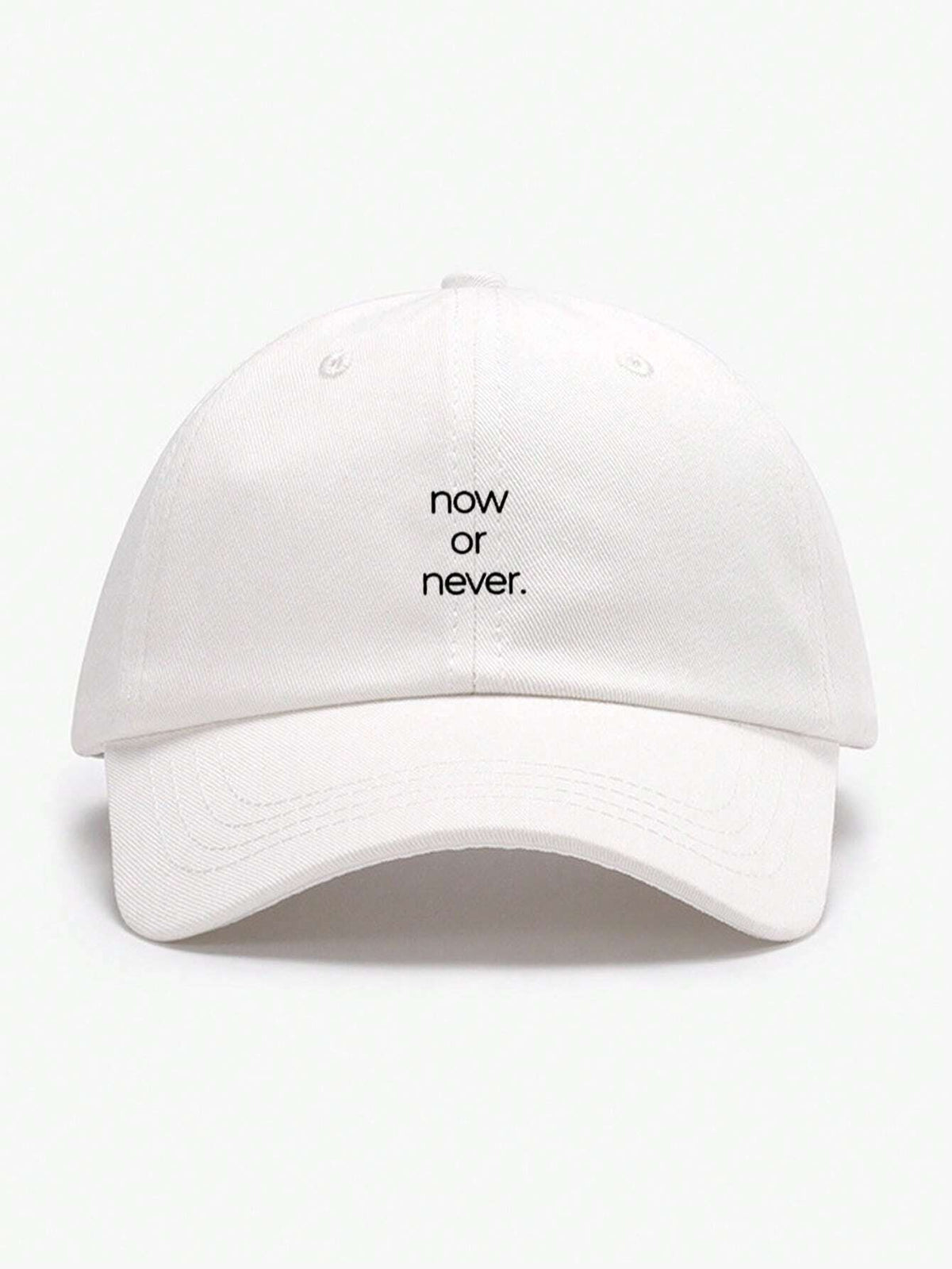 Adjustable Durable Now Or Never Letter Printed Baseball Cap