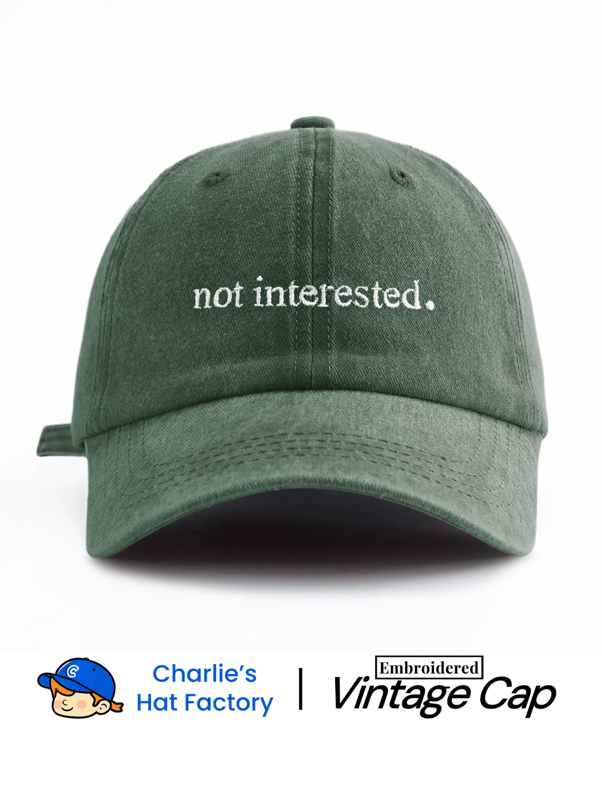 1Pcs Not Interested. Embroidered Washed Baseball Cap
